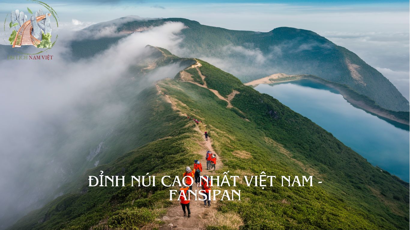 Đỉnh Núi Cao Nhất Việt Nam