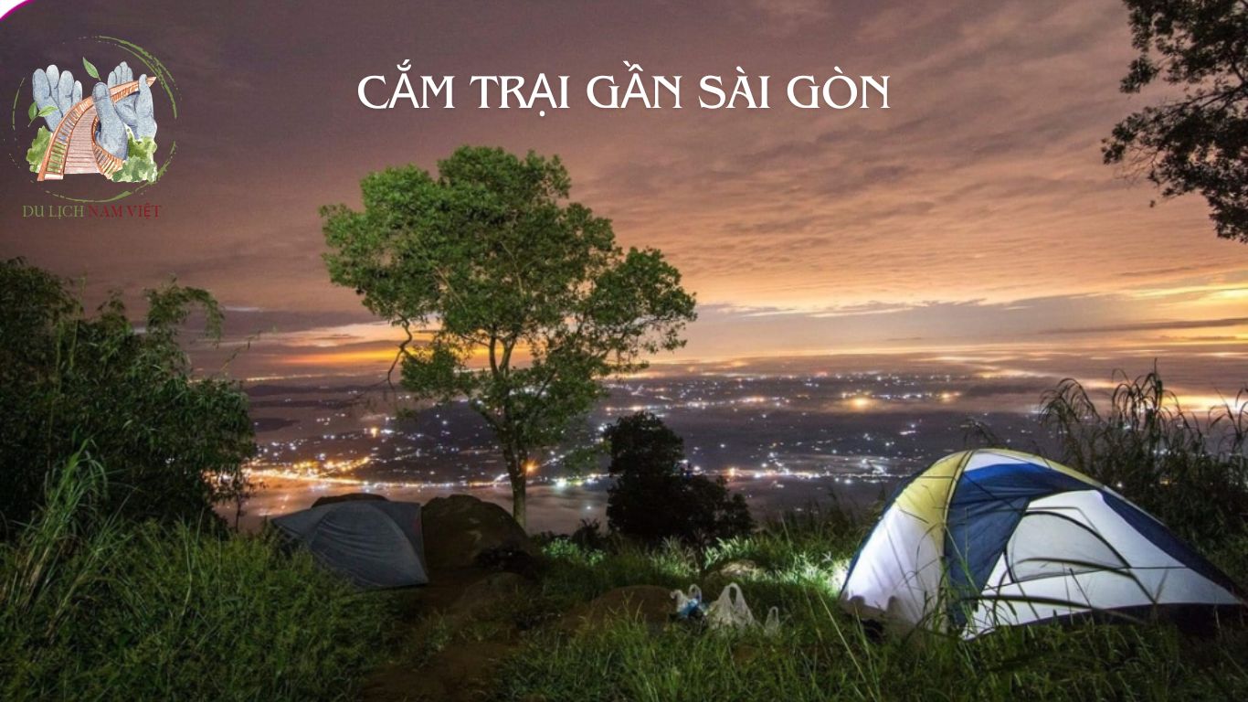 Cắm Trại Gần Sài Gòn