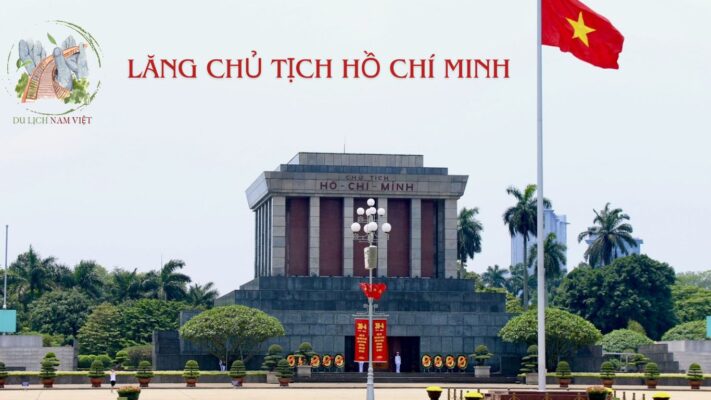 Lăng Chủ Tịch Hồ Chí Minh – Biểu Tượng Thiêng Liêng Của Dân Tộc