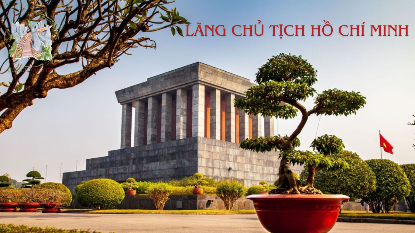 Lăng Chủ Tịch Hồ Chí Minh